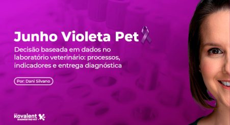 Decisão baseada em dados no laboratório veterinário: processos, indicadores e entrega diagnóstica.